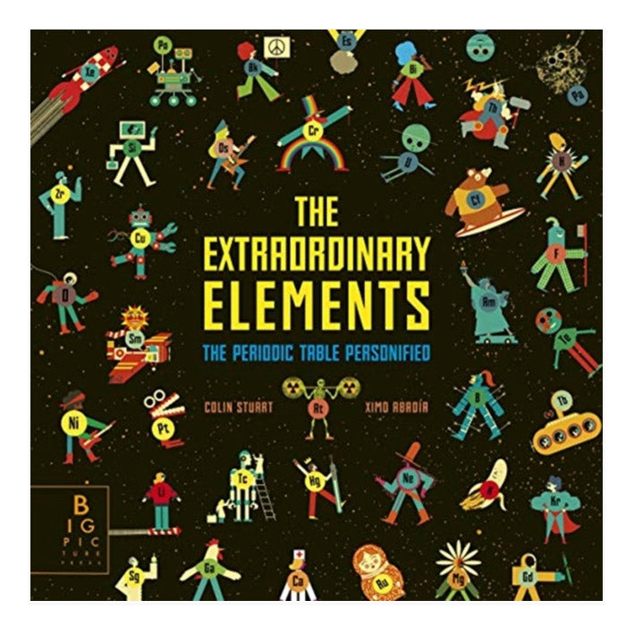 The Extraordinary Elements: The Periodic Table Personified