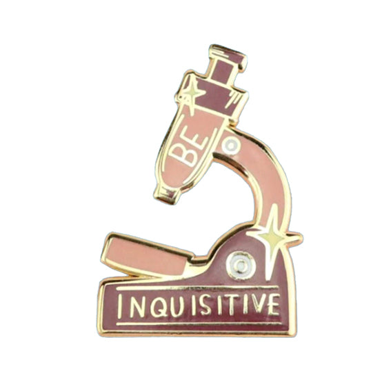 Be Inquisitive Enamel Pin