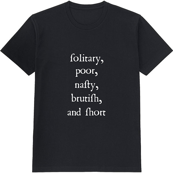 Nasty, Brutish & Short Unisex T-shirt