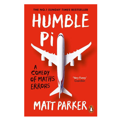 Humble Pi: A Comedy of Maths Errors