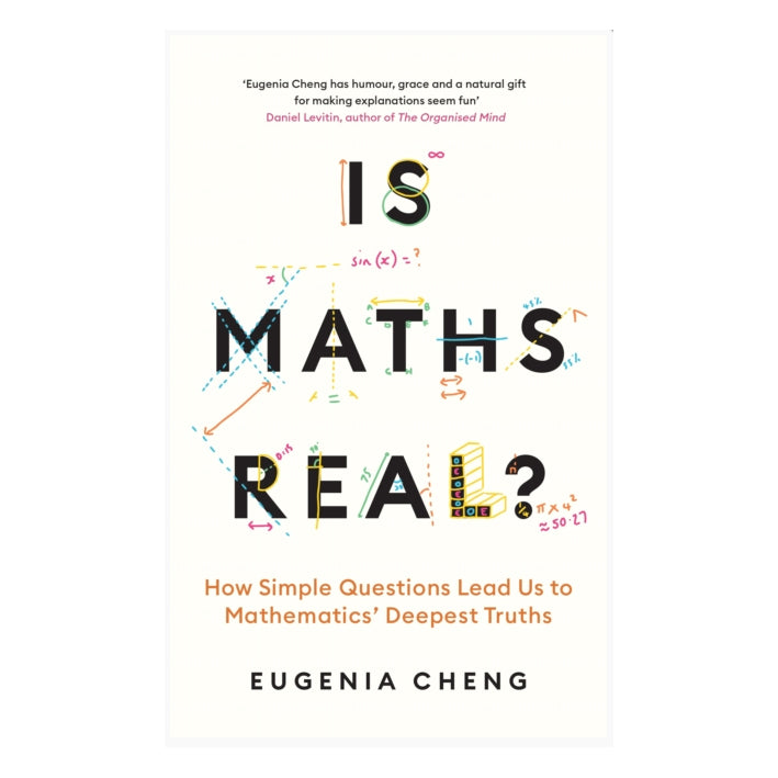 Is Maths Real? How Simple Questions Lead Us to Mathematics' Deepest Truths