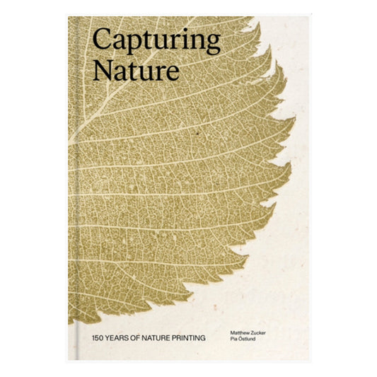 Capturing Nature: 150 Years of Nature Printing