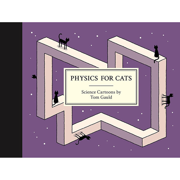 Physics for Cats by Tom Gauld