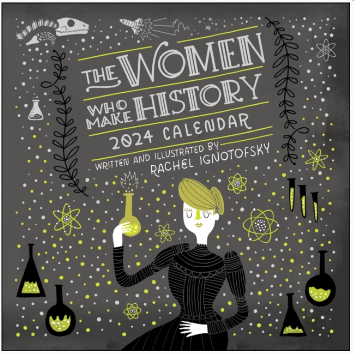 Women Who Make History 2024 Wall Calendar