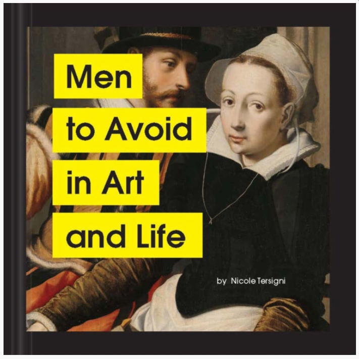 Men To Avoid In Art And Life