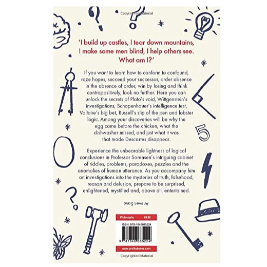 A Cabinet of Philosophical Curiosities - A Collection of Puzzles, Oddities, Riddles and Dilemmas