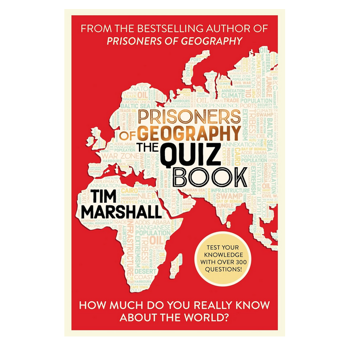 Prisoners Of Geography Quiz Book - How Much Do You Really Know About the World?