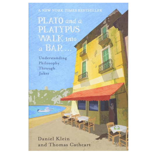 Plato and a Platypus Walk into a Bar - Understanding Philosophy Through Jokes
