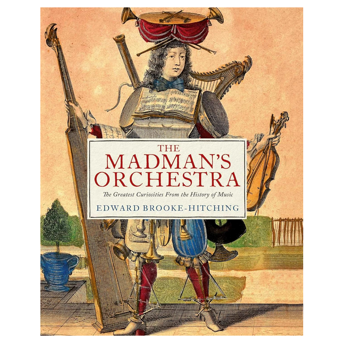 The Madman's Orchestra