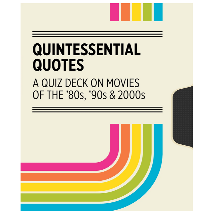Quintessential Quotes: Quiz Deck on Movies of the '80s, '90s and 2000s