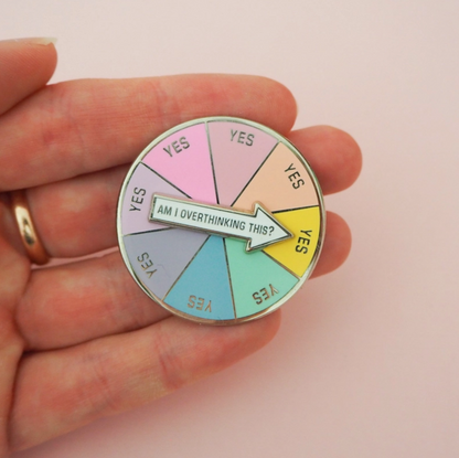 Am I Over-Thinking This Enamel Pin