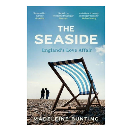 The Seaside: England's Love Affair