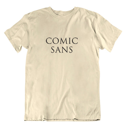Comic Sans Fan T-shirt - Choice of Shapes/Styles