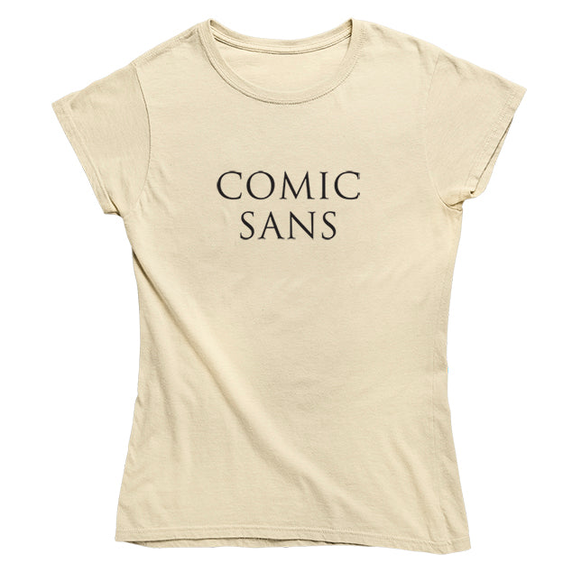 Comic Sans Fan T-shirt - Choice of Shapes/Styles