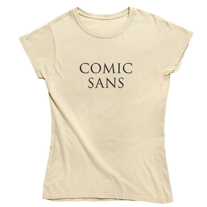 Comic Sans Fan T-shirt - Choice of Shapes/Styles