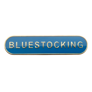 Bluestocking - Badge of Honour