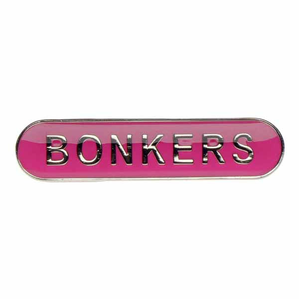 Bonkers  - Badge of Honour