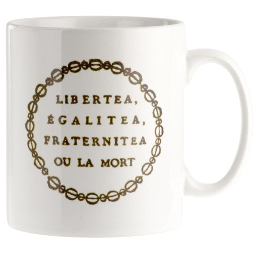 Libertea, Egalitea, Fraternitea Mug