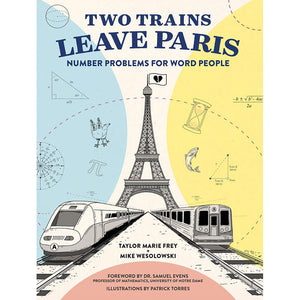 Two Trains Leave Paris: Number Problems For Word People